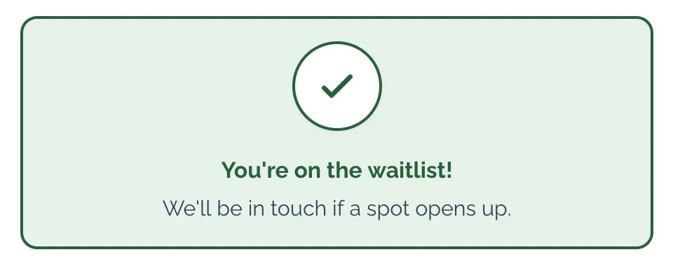 Waitlist confirmation telling the guest they're on the waitlist